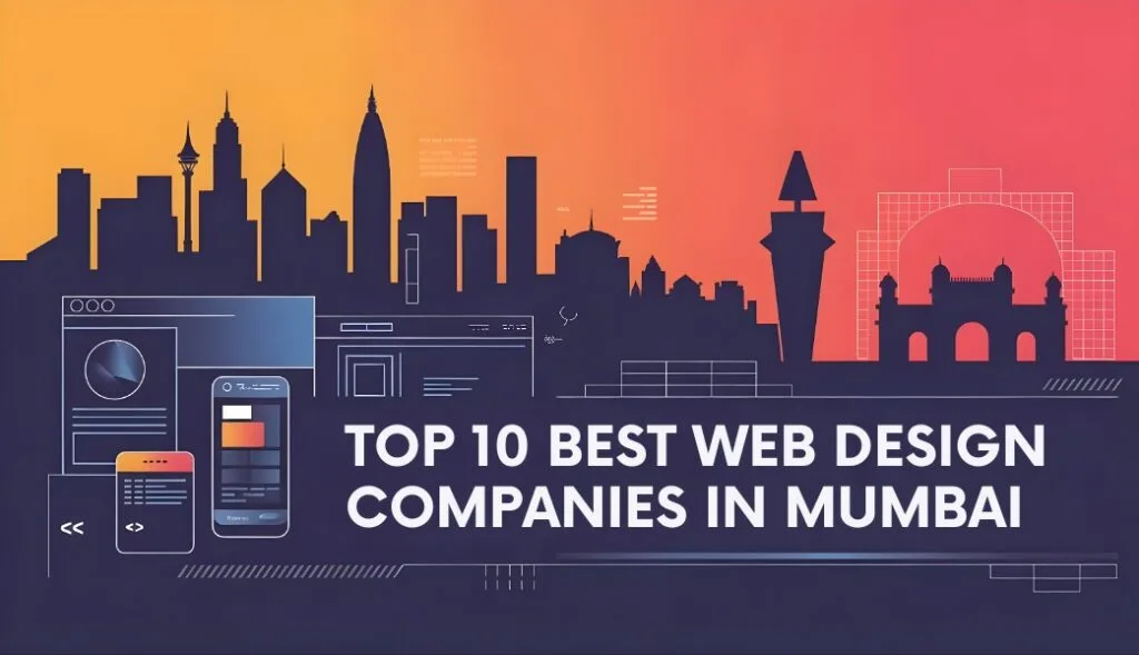 Top 10 Best Web Design Companies in Mumbai